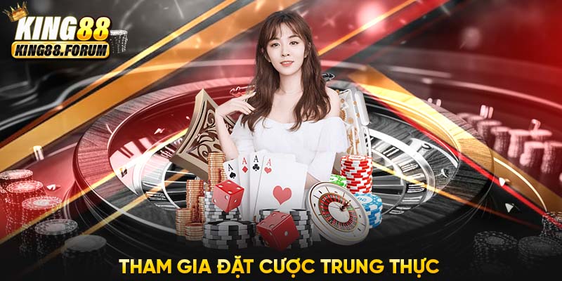 Khách chơi phải trung thực trong quá trình tham gia cá cược