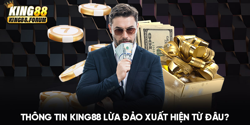 Tin đồn về việc King88 lừa đảo gây hoang mang trong cộng đồng cược thủ