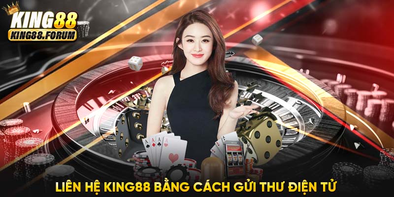 Liên hệ King88 để hỗ trợ các vấn đề chi tiết, tường tận