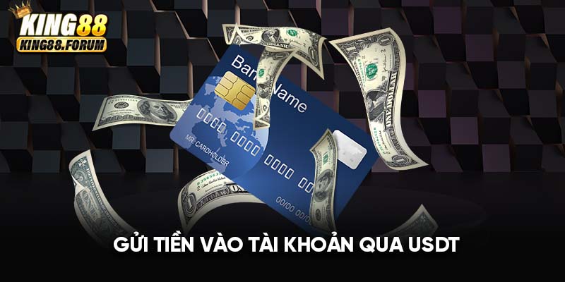 Nạp tiền King88 qua USDT có độ bảo mật cực cao