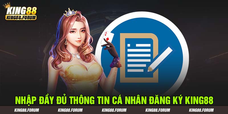 Nhập tất cả thông tin cá nhân theo yêu cầu chính xác