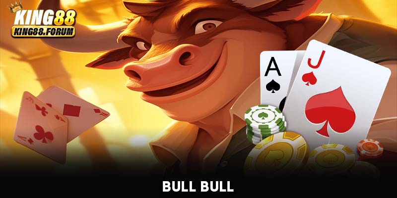 Bull Bull có luật chơi đơn giản và tỷ lệ thắng hấp dẫn