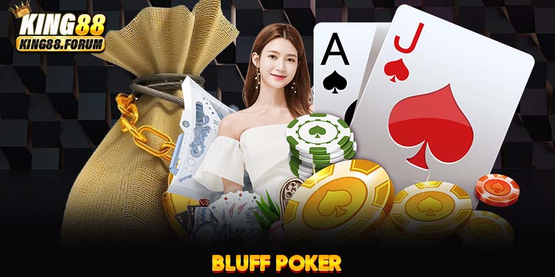 Bluff Poker