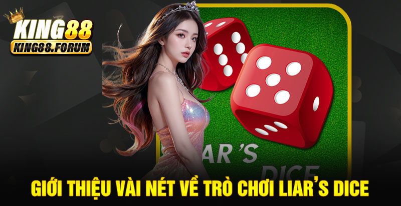 Liar’s Dice là trò chơi chiến thuật thú vị thu hút đông đảo bet thủ thử tài