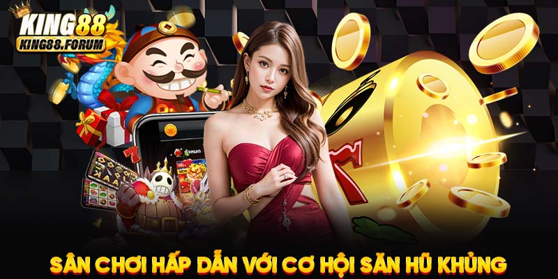 Nổ Hũ 52 tạo cơ hội sinh lời hấp dẫn cho người chơi.