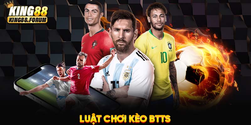 Kèo BTTS có cách chơi không quá phức tạp