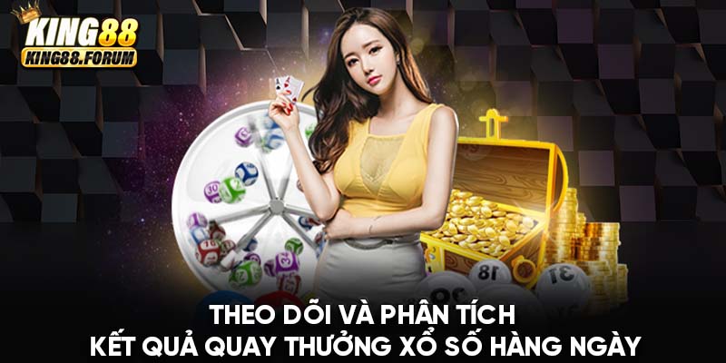 Theo dõi và cập nhật kết quả để chốt số thành công